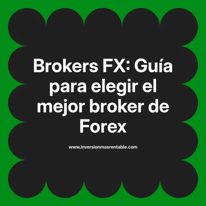 Brokers FX: Guía para elegir el mejor broker de Forex - Inversión más ...
