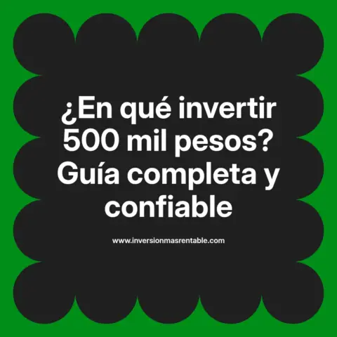Imagen sobre en que invertir 500 mil pesos chilenos