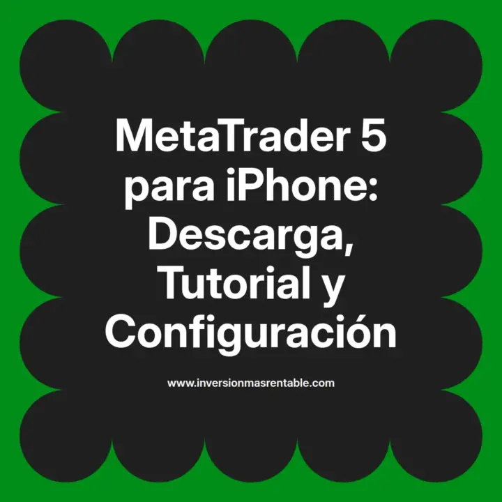 MetaTrader 5 para iPhone: Descarga, Tutorial y Configuración ...