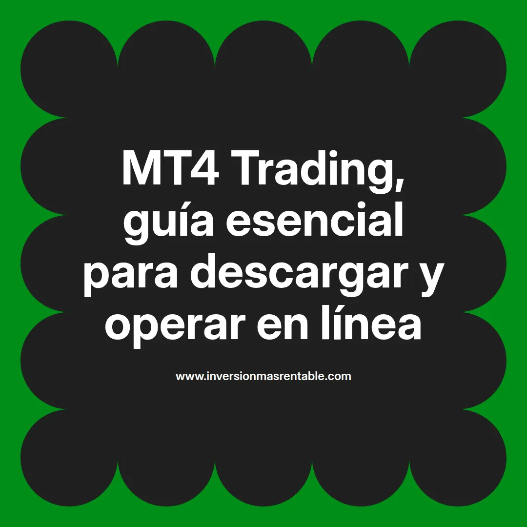 MT4 Trading, guía esencial para descargar y operar en línea - Inversión ...