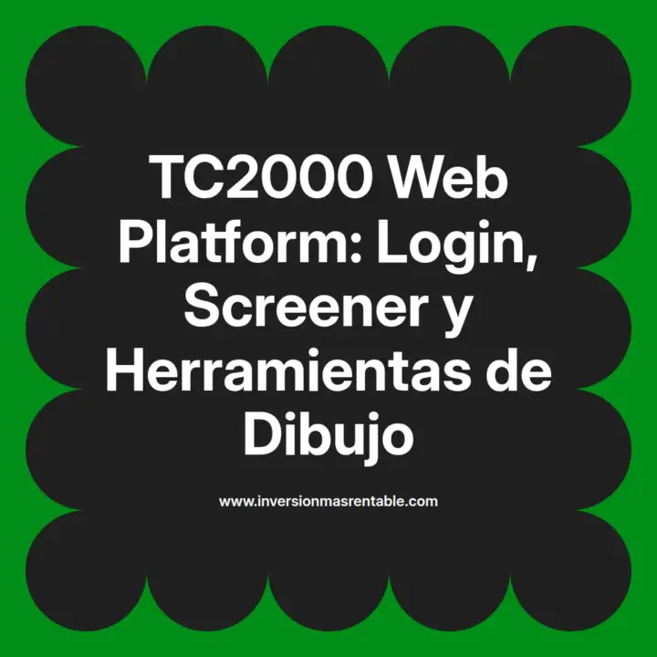 TC2000 Web Platform: Login, Screener y Herramientas de Dibujo ...